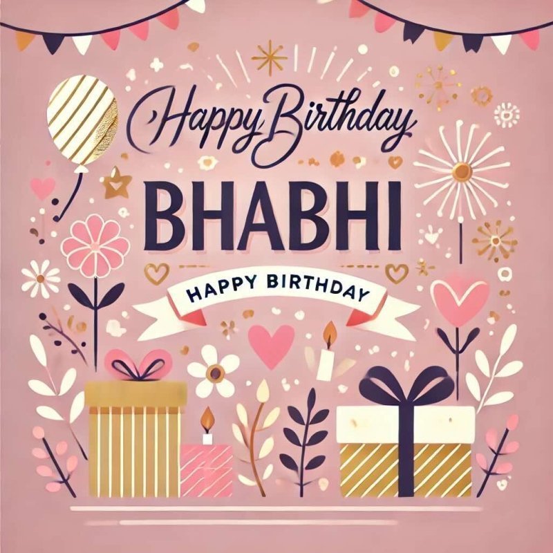 Birthday Wishes for Bhabhi. 300+ wishes to melt her heart - Eduyush