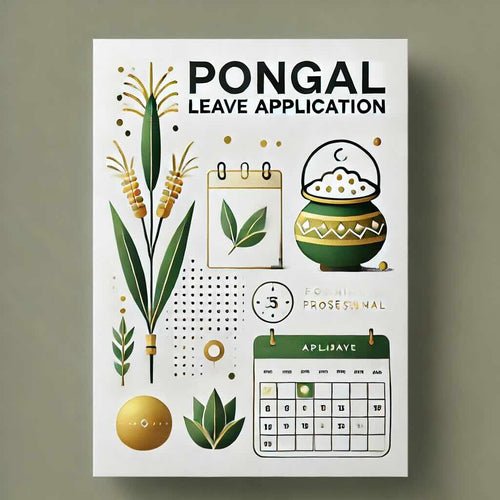 Pongal Leave Application 2025: Tips and 6 Sample Templates - Eduyush